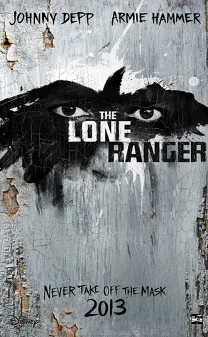 The Lone Ranger Poster The Lone Ranger Poster
